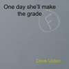 Album art for song 'One day she'll make the grade